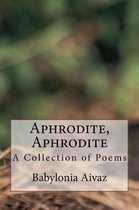 Aphrodite, Aphrodite