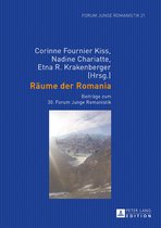 Forum Junge Romanistik 21 - Raeume der Romania