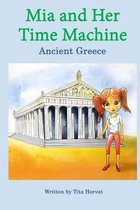 Mia and Her Time Machine