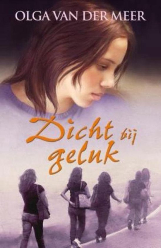 Dicht bij geluk - cover