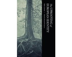 Radix Journal-The Uprooting of European Identity