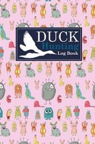 Duck Hunting Log Book