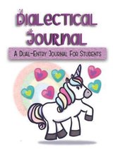 Dialectical Journal A Dual-Entry Journal For Students