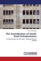 The Contribution of Small-Scale Entrepreneurs