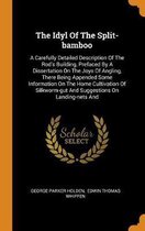 The Idyl of the Split-Bamboo