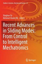 Recent Advances in Sliding Modes