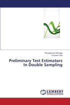 Preliminary Test Estimators in Double Sampling