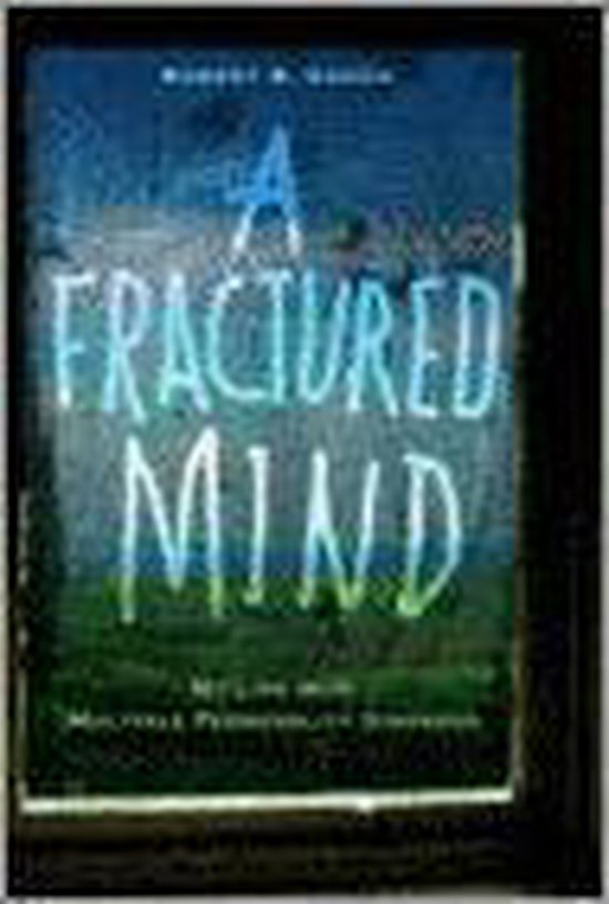 A Fractured Mind