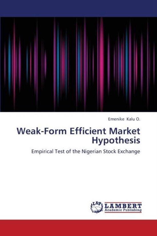 weak-form-efficient-market-hypothesis-9783659378195-kalu-o-emenike
