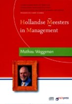 Hollandse Meesters in Management - Mathieu Weggeman