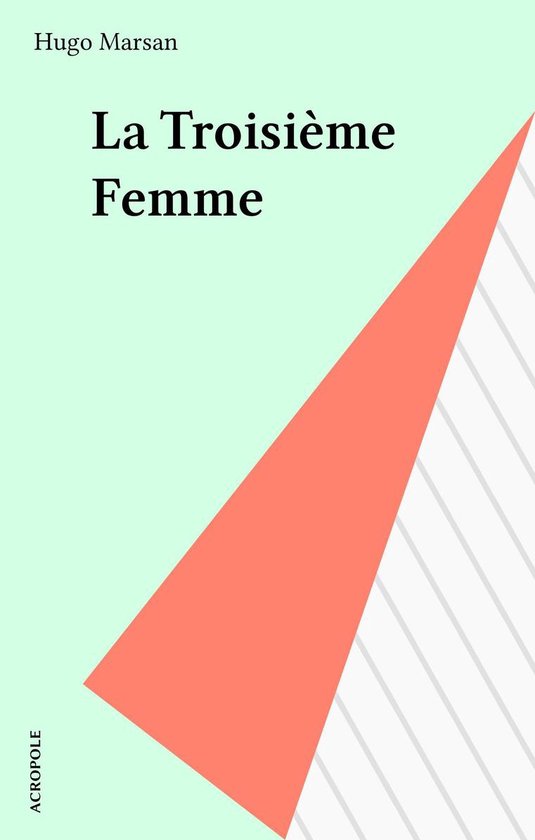 La Troisième Femme