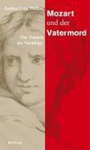 Mozart und der Vatermord