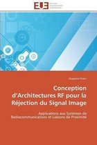 Conception d'Architectures RF pour la Réjection du Signal Image