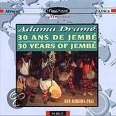 30 Ans De Jembei = 30 Years Of Jembe