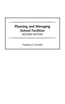 Planning and Managing School Facilities, 2nd Edition