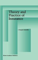 Theory and Practice of Insurance