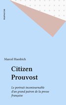 Citizen Prouvost
