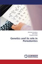 Genetics and Its Role in Periodontics