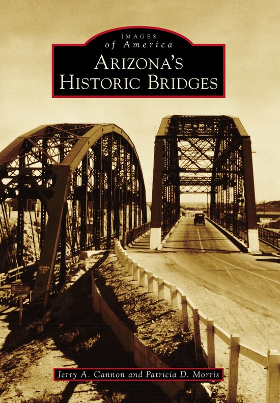 Images of America - Arizona's Historic Bridges - cover