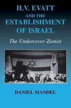 H.V. Evatt and the Establishment of Israel