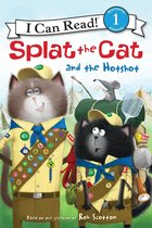 I Can Read 1 - Splat the Cat and the Hotshot