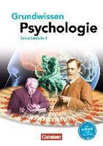 Grundwissen Psychologie - Sekundarstufe II. Schülerbuch