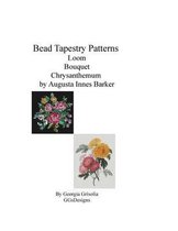 Bead Tapestry Patterns Loom Bouquet Chrysanthemum by Augusta Innes Baker With