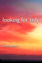 Looking For Lady