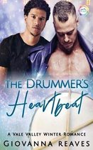 The Drummer's Heartbeat
