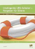 Intelligente LRS-Schüler - Ratgeber für Eltern