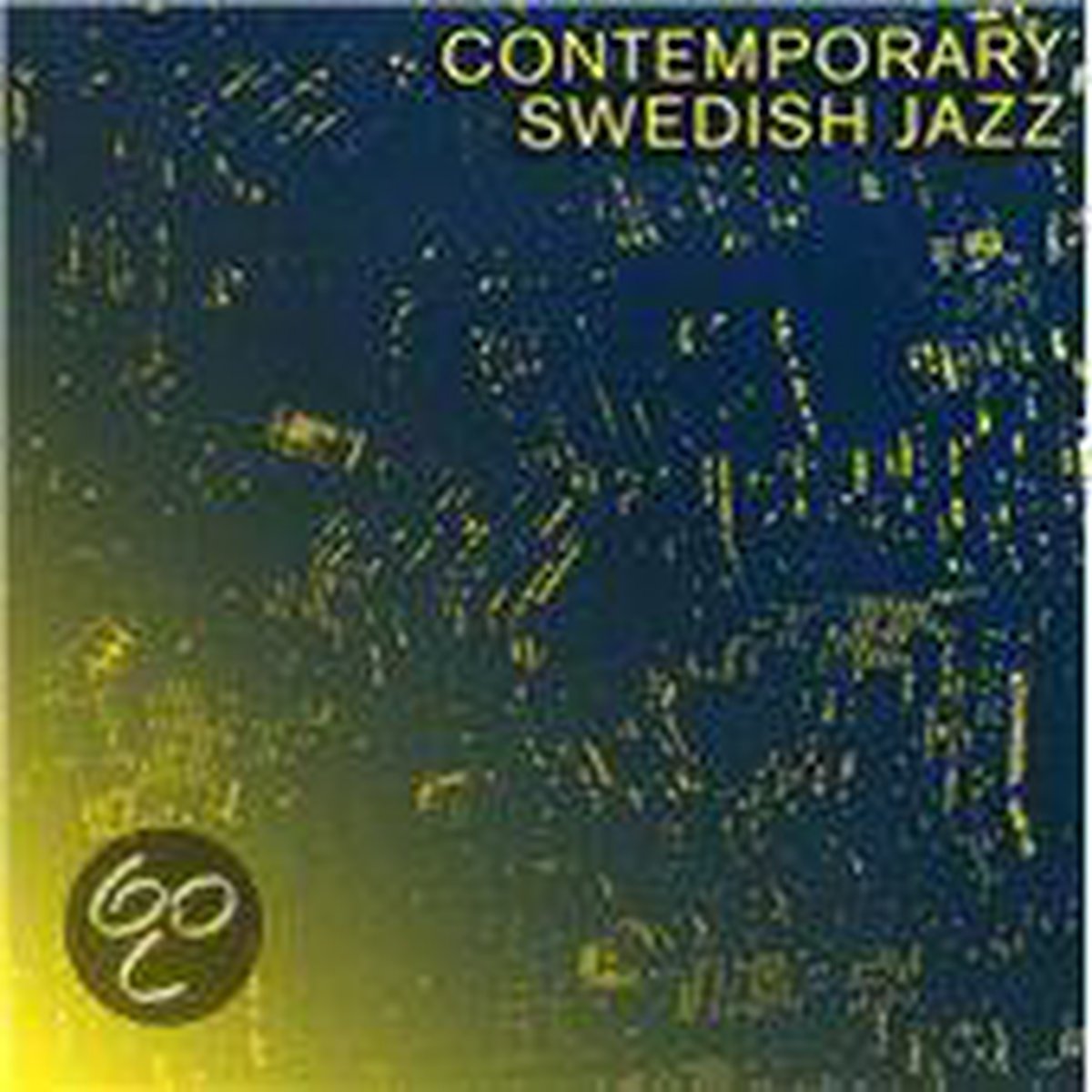 Contemporary Swedish Jazz