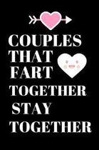 Couple That Fart Together Stay Together