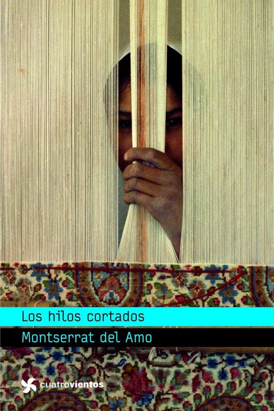 Cuatrovientos +14 - Los hilos cortados