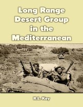 Long Range Desert Group In the Mediterranean