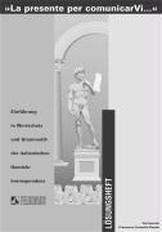 La presente per comunicarVi. Einführung in Wortschatz und Grammatik der italienischen Handelskorrespondenz