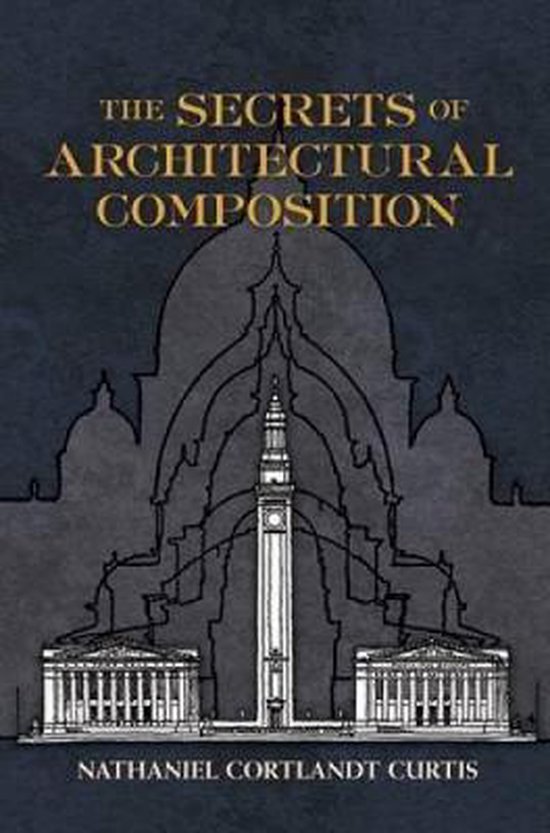 The Secrets of Architectural Composition - cover