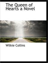 The Queen of Hearts a Novel