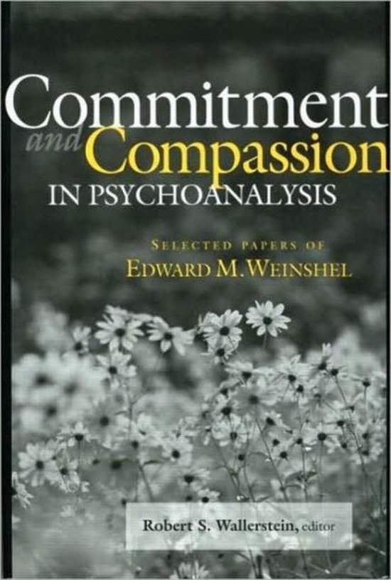 Commitment and Compassion in Psychoanalysis - cover