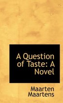 A Question of Taste