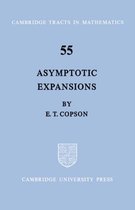 Cambridge Tracts in MathematicsSeries Number 55- Asymptotic Expansions