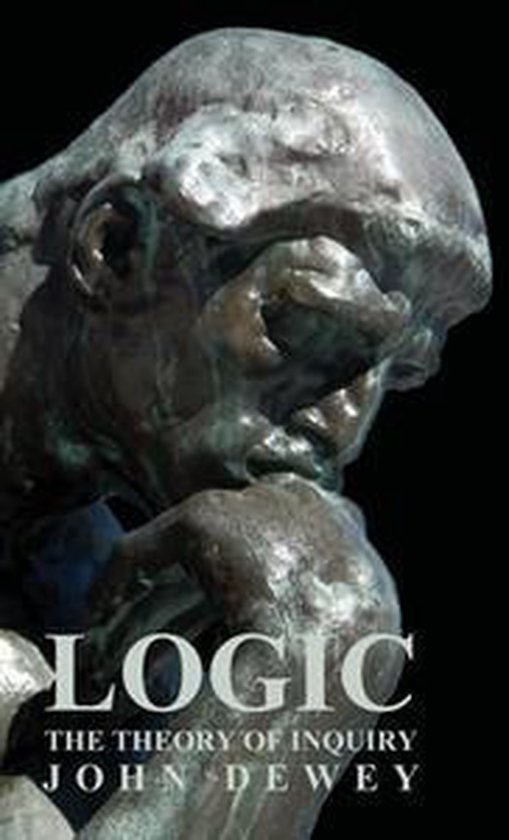 Logic - The Theory of Inquiry - cover