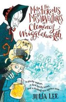 The Mysterious Misadventures of Clemency Wrigglesworth