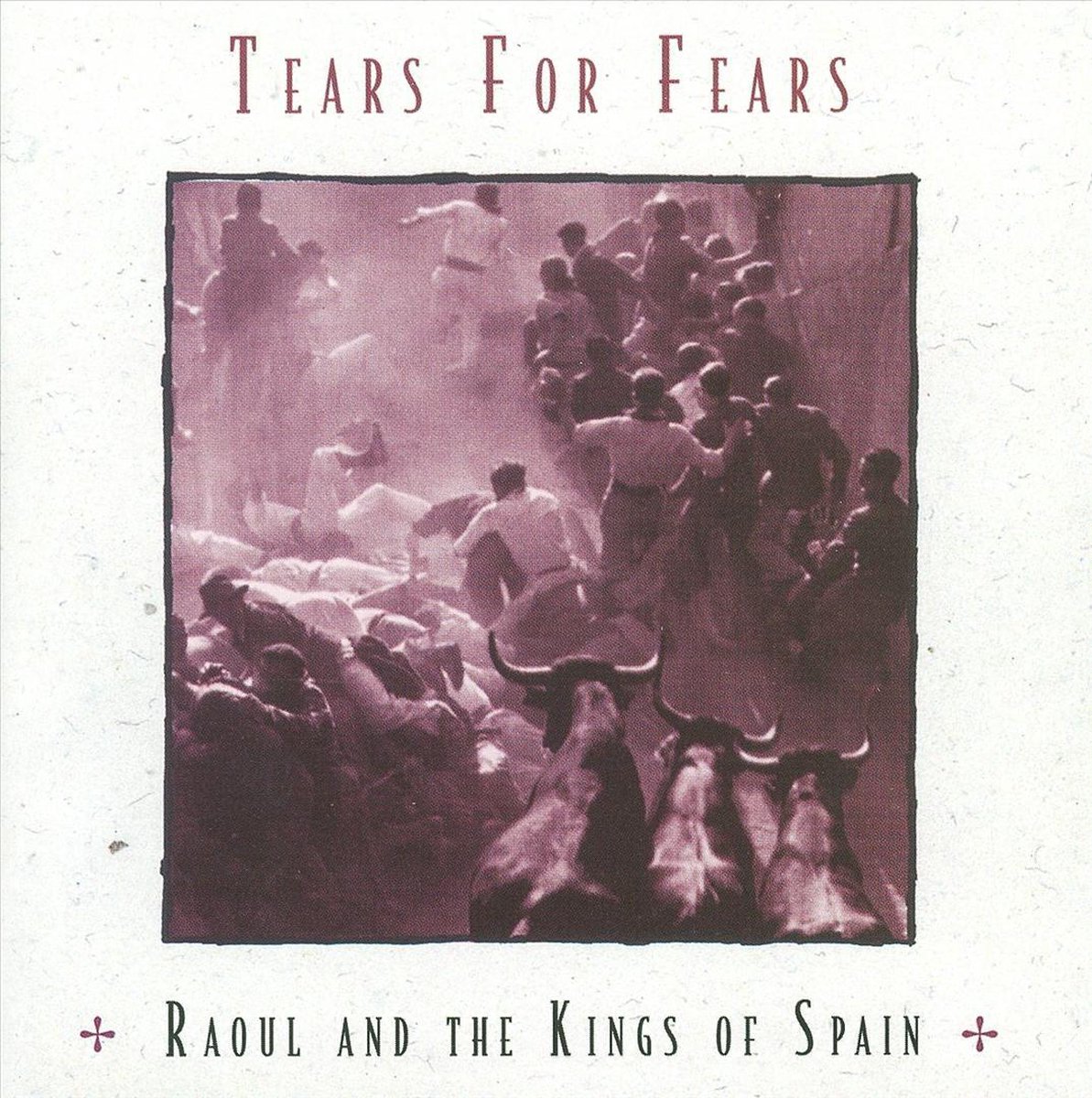 Raoul And The Kings Of Spain
