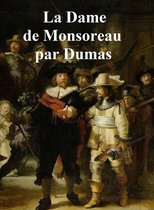La Dame de Monsoreau, in the original French