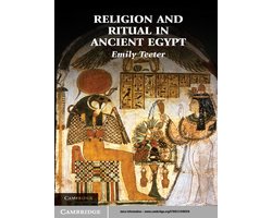 Religion and Ritual in Ancient Egypt