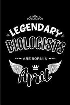 Legendary Biologists Are Born in April