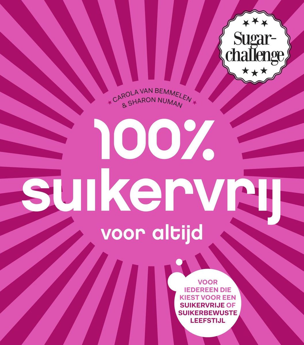 Omslag van 100% suikervrij - 100% suikervrij voor altijd