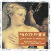 Monteverdi: Quarto Libro dei Madrigali / Alessandrini