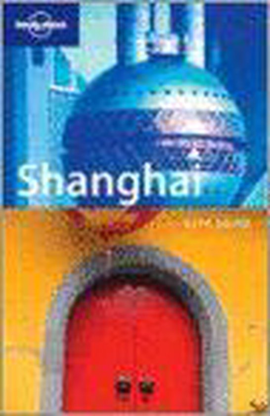 Lonely Planet Shanghai City Guide - cover