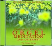 Orgelmeditationen zum Osterfest. CD